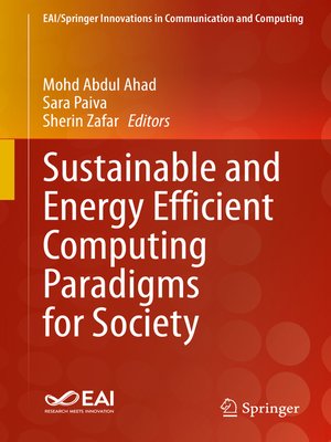 cover image of Sustainable and Energy Efficient Computing Paradigms for Society